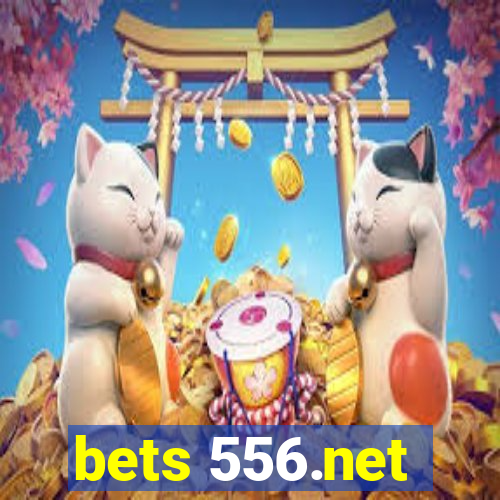 bets 556.net